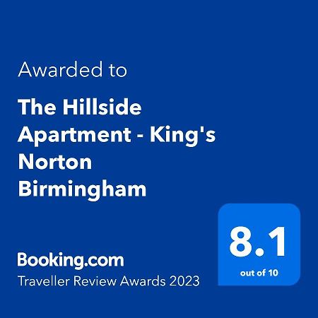 The Hillside Apartment - King'S Norton Birmingham Eksteriør bilde